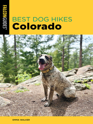 cover image of Best Dog Hikes Colorado